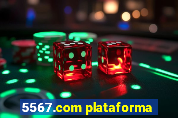 5567.com plataforma